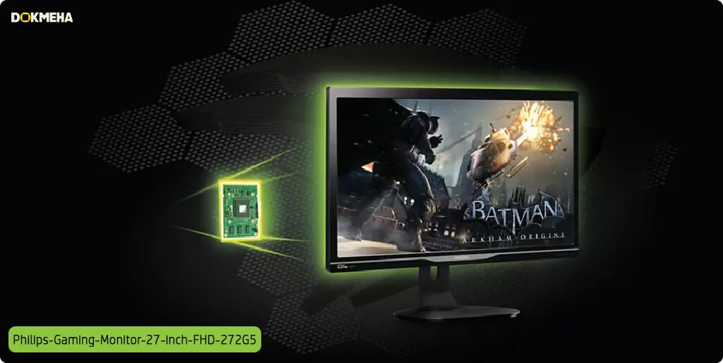 مانیتور گیمینگ فیلیپس ۲۷ اینچی philips-Gaming-Monitor-27-inch-fhd-272g5 ویژگی انویدیا Nvidia G-Synce