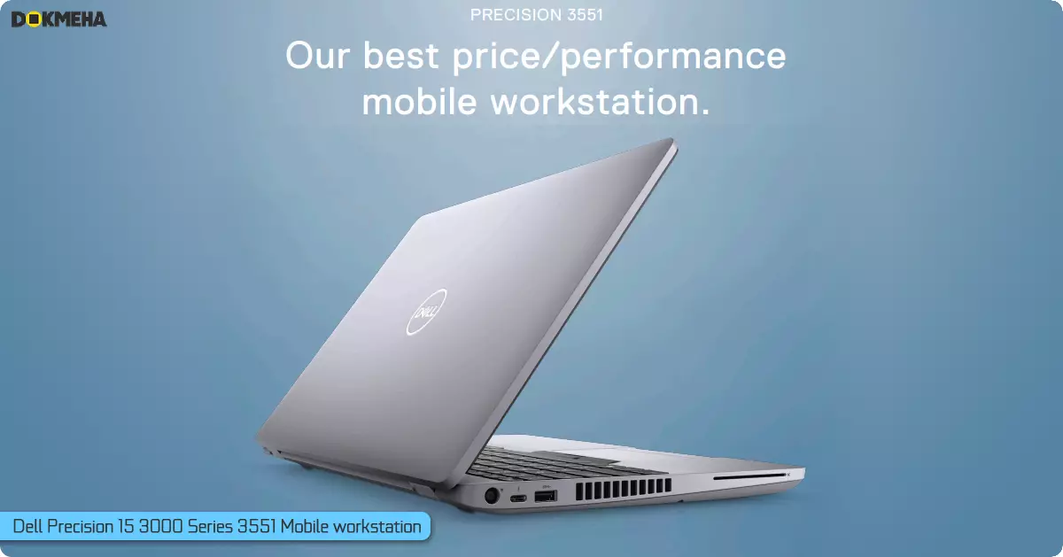 Dell-Precision-15-3000-Series-3551-Mobile-workstation-DOKMEHA-1200-14