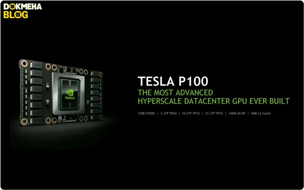 انویدیا تسلا - NVIDIA Tesla - P100 16GB & 32GB